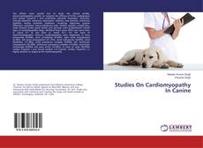 Buchcover von Studies On Cardiomyopathy In Canine