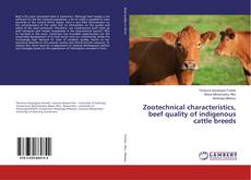Copertina di Zootechnical characteristics, beef quality of indigenous cattle breeds