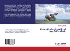 Borítókép a  Kinematically Aligned Total Knee Arthroplasty - hoz