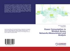 Buchcover von Power Consumption in Wireless Access Networks:Measurement and Analysis