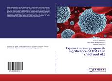 Buchcover von Expression and prognostic significance of CD123 in childhood ALL