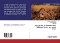Buchcover von People and Wildlife Outside Parks and other protected areas
