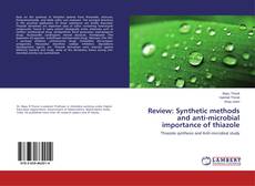 Capa do livro de Review: Synthetic methods and anti-microbial importance of thiazole 