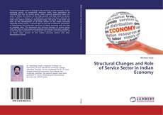 Buchcover von Structural Changes and Role of Service Sector in Indian Economy