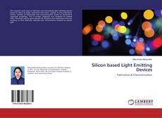 Borítókép a  Silicon based Light Emitting Devices - hoz