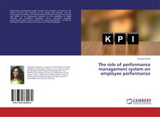 Borítókép a  The role of performance management system on employee performance - hoz