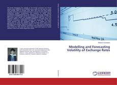Copertina di Modelling and Forecasting Volatility of Exchange Rates