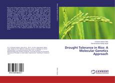 Buchcover von Drought Tolerance in Rice: A Molecular Genetics Approach