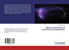 Borítókép a  Optical properties of plasmonic nanoparticles - hoz