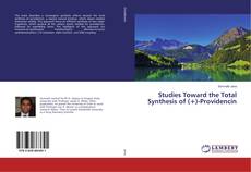 Copertina di Studies Toward the Total Synthesis of (+)-Providencin