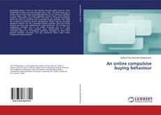 Buchcover von An online compulsive buying behaviour