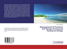 Copertina di Management of Posterior SCC Benign Paroxysmal Positional Vertigo