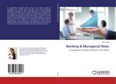 Copertina di Banking & Managerial Roles