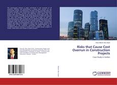 Borítókép a  Risks that Cause Cost Overrun in Construction Projects - hoz
