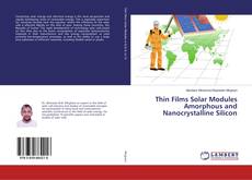 Buchcover von Thin Films Solar Modules Amorphous and Nanocrystalline Silicon