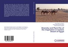 Copertina di Diversity and Plant FGs of the Vegetation in Eastern Desert of Egypt