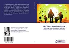 Borítókép a  The Work-Family Conflict - hoz