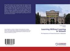 Buchcover von Learning Without Leaning In Schools