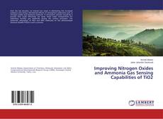 Borítókép a  Improving Nitrogen Oxides and Ammonia Gas Sensing Capabilities of TiO2 - hoz