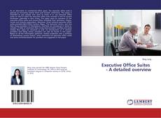 Обложка Executive Office Suites - A detailed overview