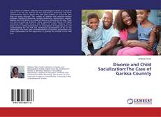 Buchcover von Divorce and Child Socialization:The Case of Garissa Counnty