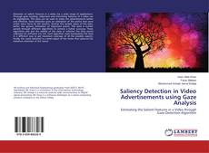 Buchcover von Saliency Detection in Video Advertisements using Gaze Analysis