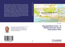 Buchcover von Sociopolitical Crisis - A Multinational's Crisis Evacuation Plan