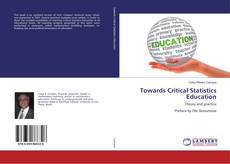 Copertina di Towards Critical Statistics Education