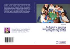 Buchcover von Redesigning Learning Horizons through Multiple Intelligence Approach