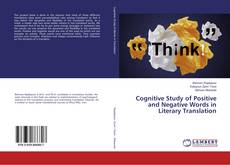 Borítókép a  Cognitive Study of Positive and Negative Words in Literary Translation - hoz