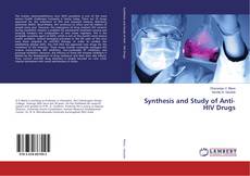 Couverture de Synthesis and Study of Anti‐HIV Drugs