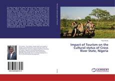Borítókép a  Impact of Tourism on the Cultural status of Cross River State, Nigeria - hoz