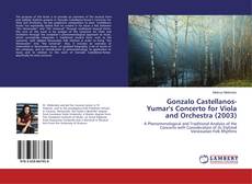 Couverture de Gonzalo Castellanos-Yumar's Concerto for Viola and Orchestra (2003)