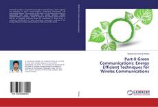 Buchcover von Part-II Green Communications: Energy Efficient Techniques for Wireless Communications