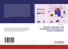Borítókép a  Feature extraction and classification technique for chronic alcoholism - hoz