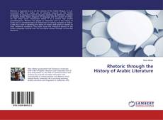 Buchcover von Rhetoric through the History of Arabic Literature