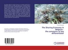 Buchcover von The Sharing Economy in Belgium - the commons as key differentiator