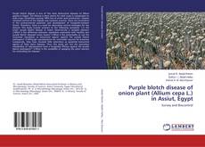 Buchcover von Purple blotch disease of onion plant (Allium cepa L.) in Assiut, Egypt