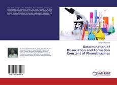 Buchcover von Determination of Dissociation and Formation Constant of Phenothiazines