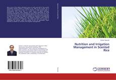 Buchcover von Nutrition and Irrigation Management in Scented Rice