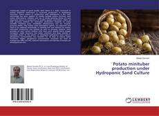 Buchcover von Potato minituber production under Hydroponic Sand Culture