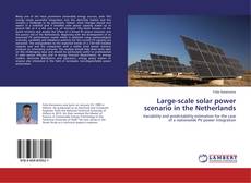 Copertina di Large-scale solar power scenario in the Netherlands