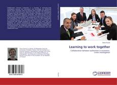 Copertina di Learning to work together
