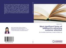Buchcover von Most significant factor of billboard in attracting customer attention