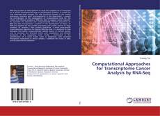 Capa do livro de Computational Approaches for Transcriptome Cancer Analysis by RNA-Seq 