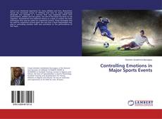 Copertina di Controlling Emotions in Major Sports Events