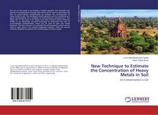 Buchcover von New Technique to Estimate the Concentration of Heavy Metals in Soil