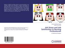 Couverture de Job Stress and Job Satisfaction in Nursing Professionals