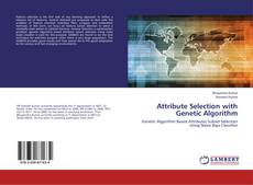 Buchcover von Attribute Selection with Genetic Algorithm