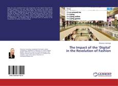 Buchcover von The Impact of the ‘Digital’ in the Revolution of Fashion